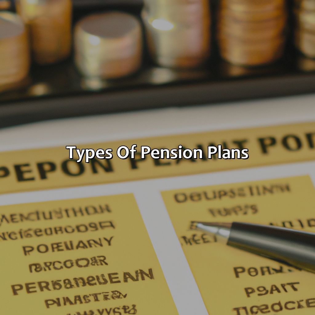 Types of pension plans-what pension will i get?, 