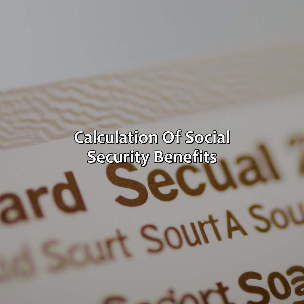 Calculation of Social Security Benefits-what percentage is social security?, 