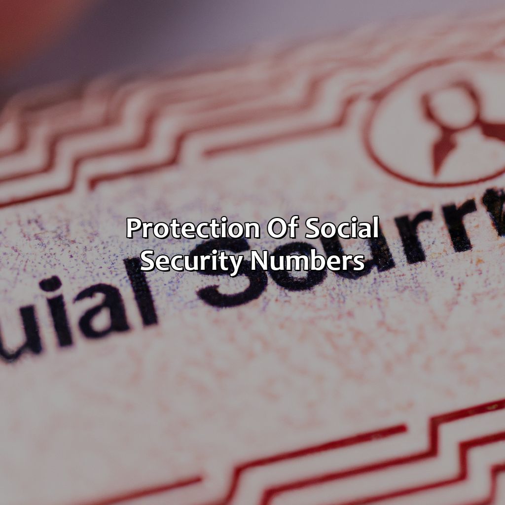 Protection of Social Security Numbers-what the social security number?, 