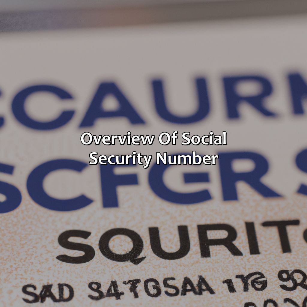 Overview of Social Security Number-what the social security number?, 