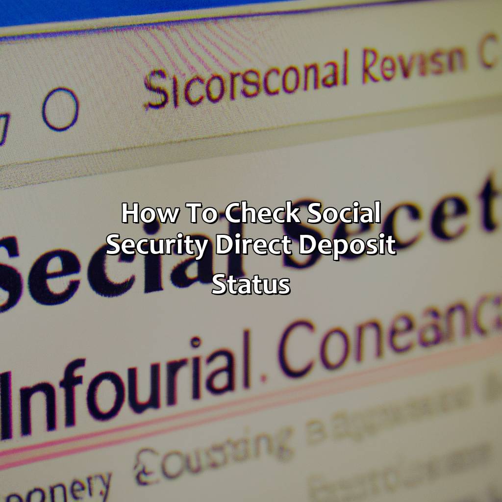 How to Check Social Security Direct Deposit Status-what time does social security direct deposit?, 