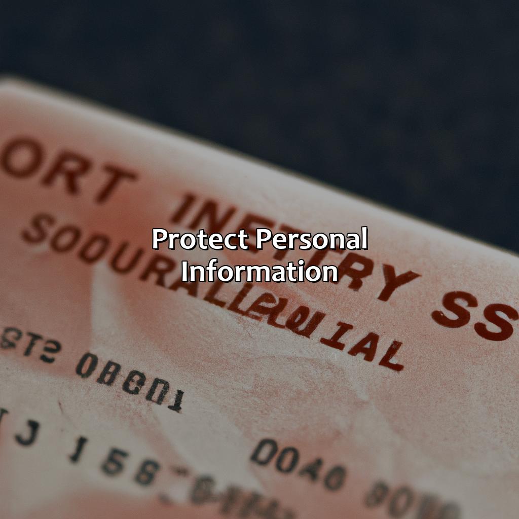 Protect personal information-what to do if i lost my social security?, 