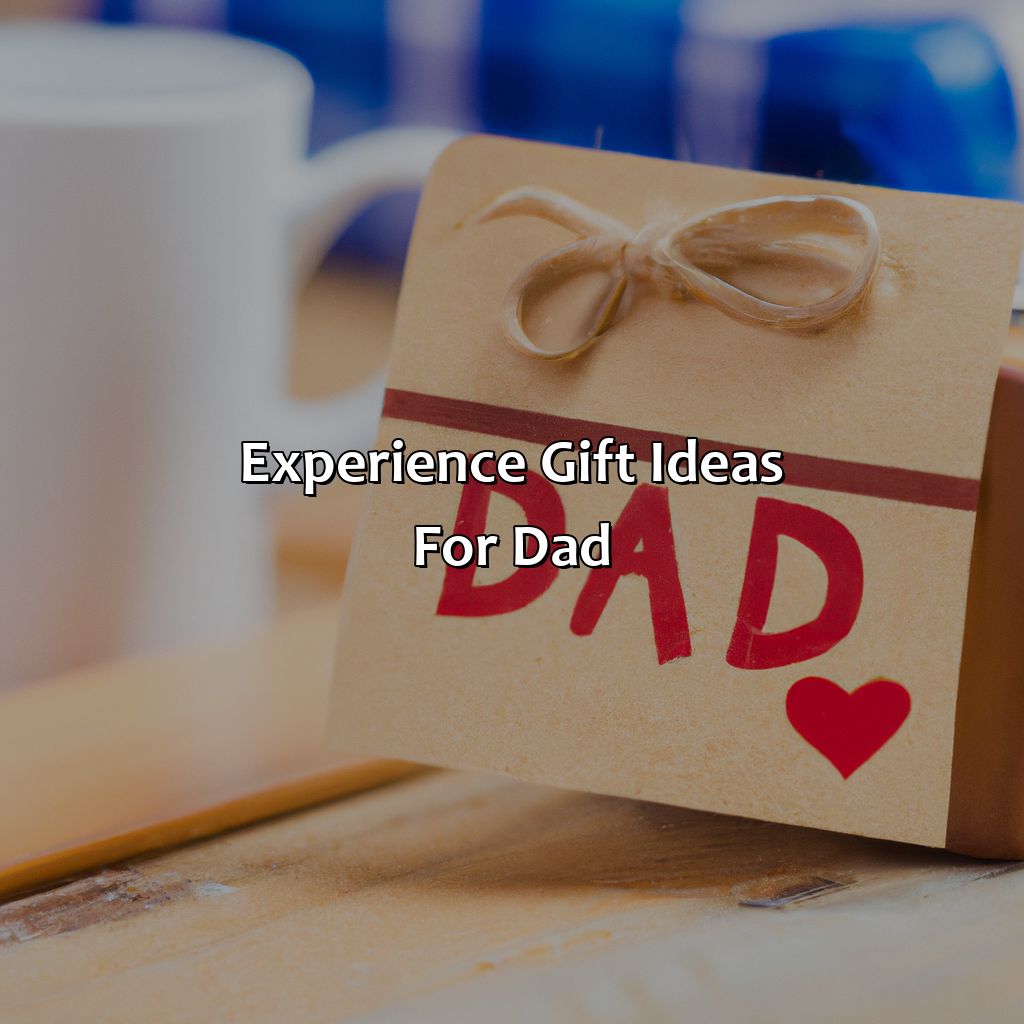 Experience Gift Ideas for Dad-what to get dad for retirement?, 