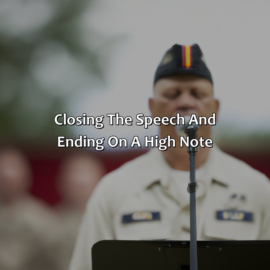 Closing the Speech and Ending on a High Note-what to say at military retirement?, 