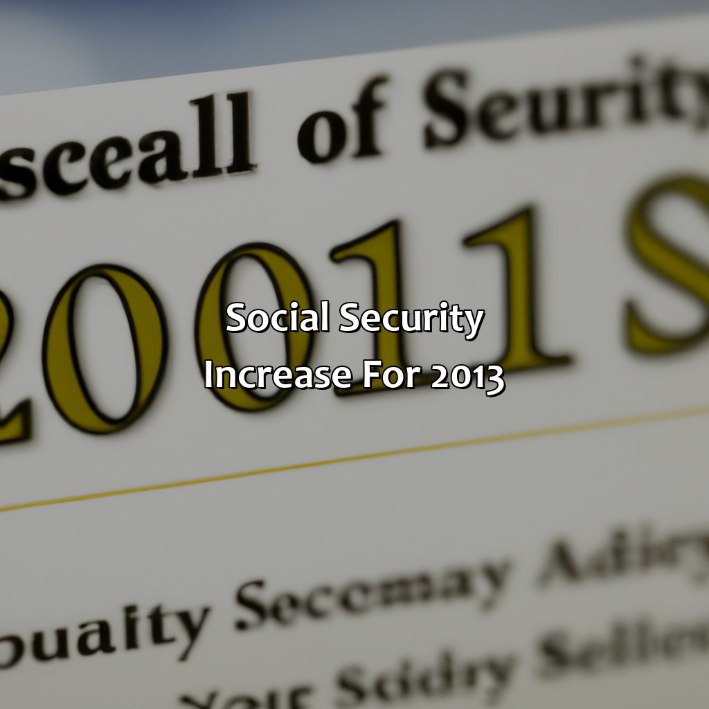 Social Security increase for 2013-what was social security increase for 2013?, 