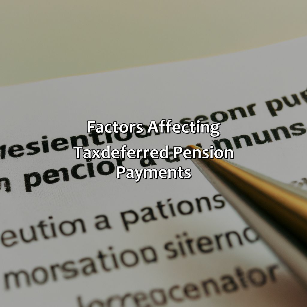 Factors Affecting Tax-Deferred Pension Payments-what were your parents total tax-deferred pension payments?, 