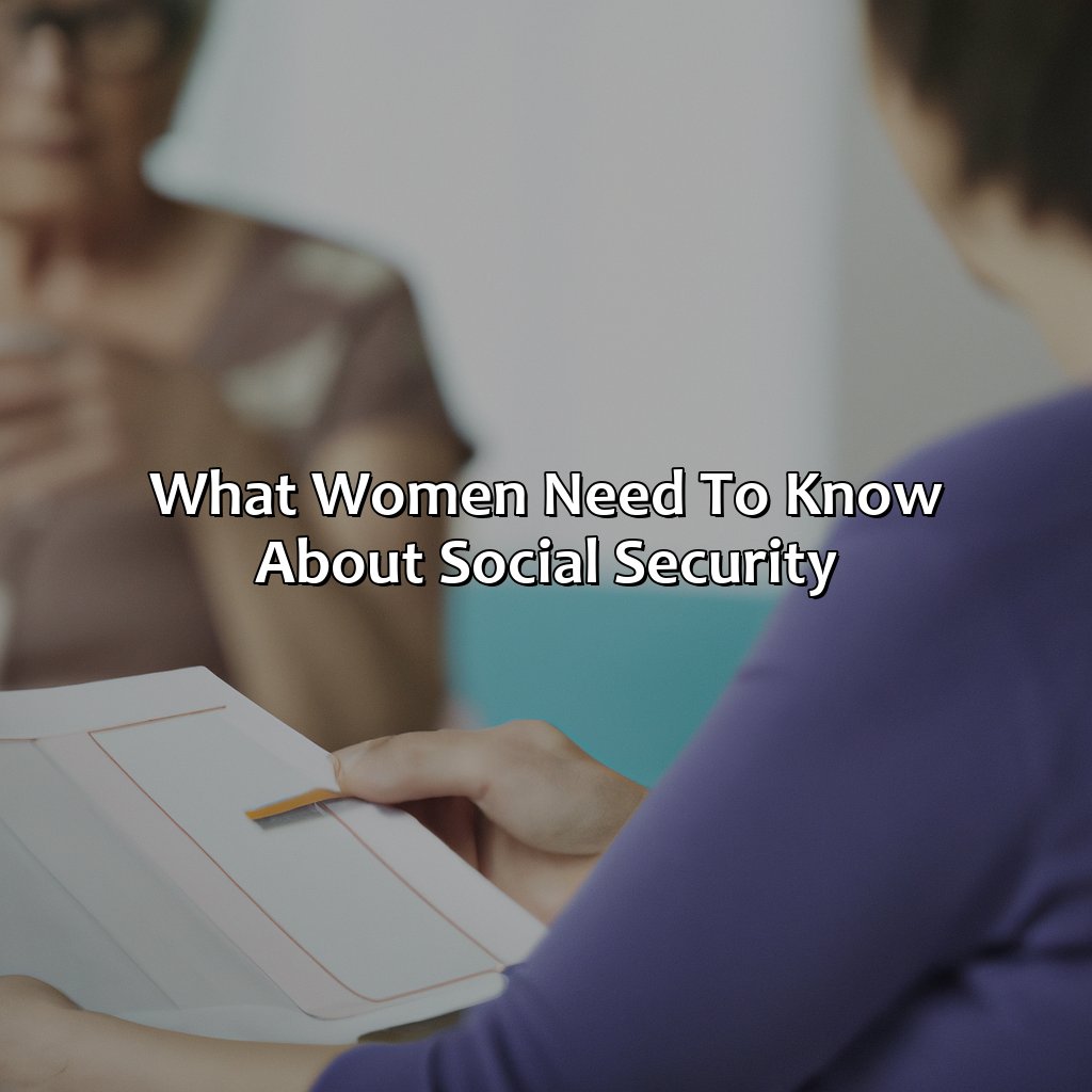 What Women Need To Know About Social Security?