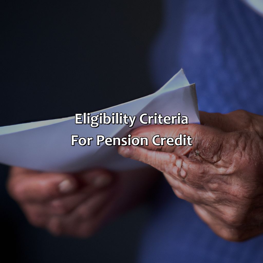 Eligibility criteria for Pension Credit-when can i claim pension credit in the uk?, 