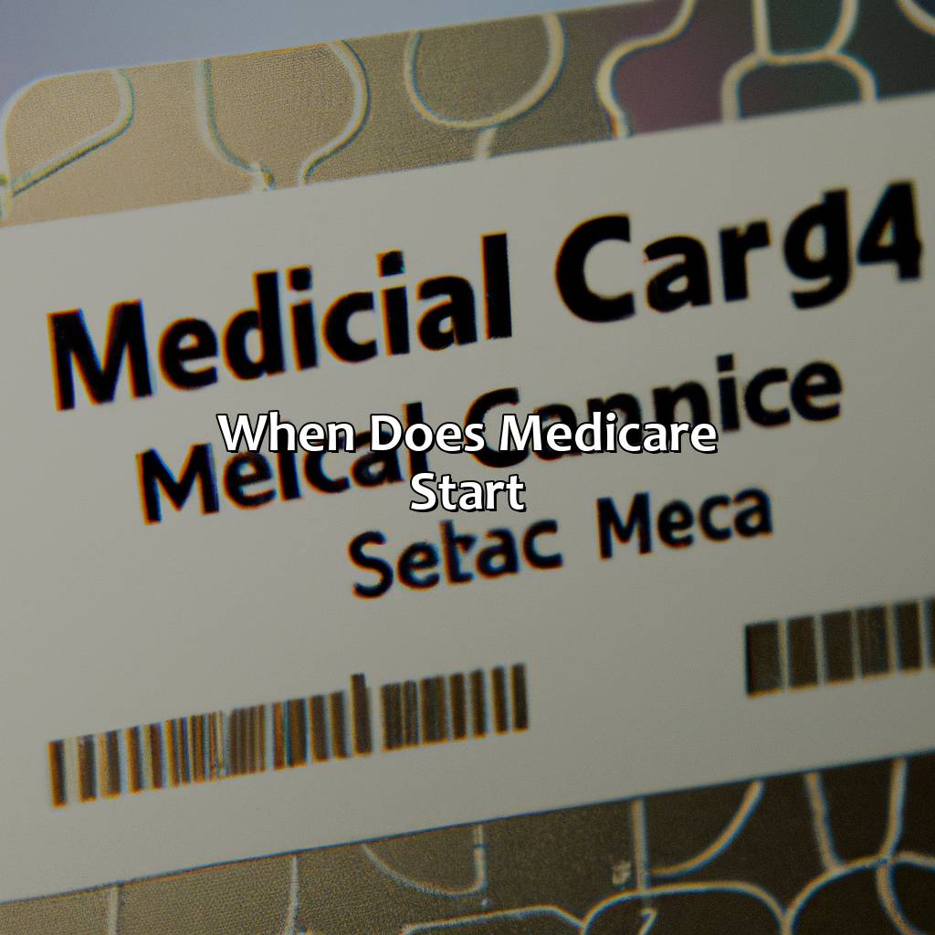 When Does Medicare Start?-when does medicare start for social security disability?, 