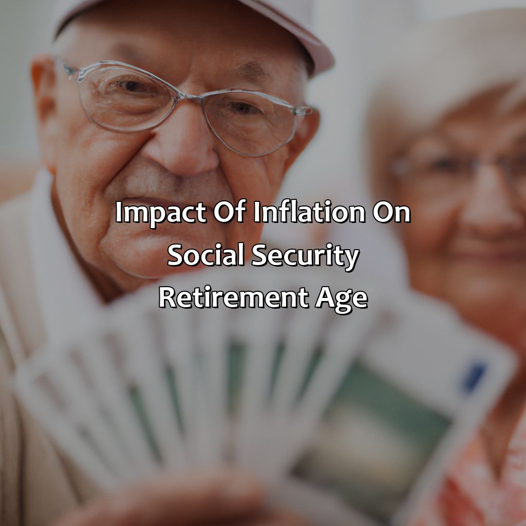 Impact of Inflation on Social Security Retirement Age-when does social security adjust for inflation?, 