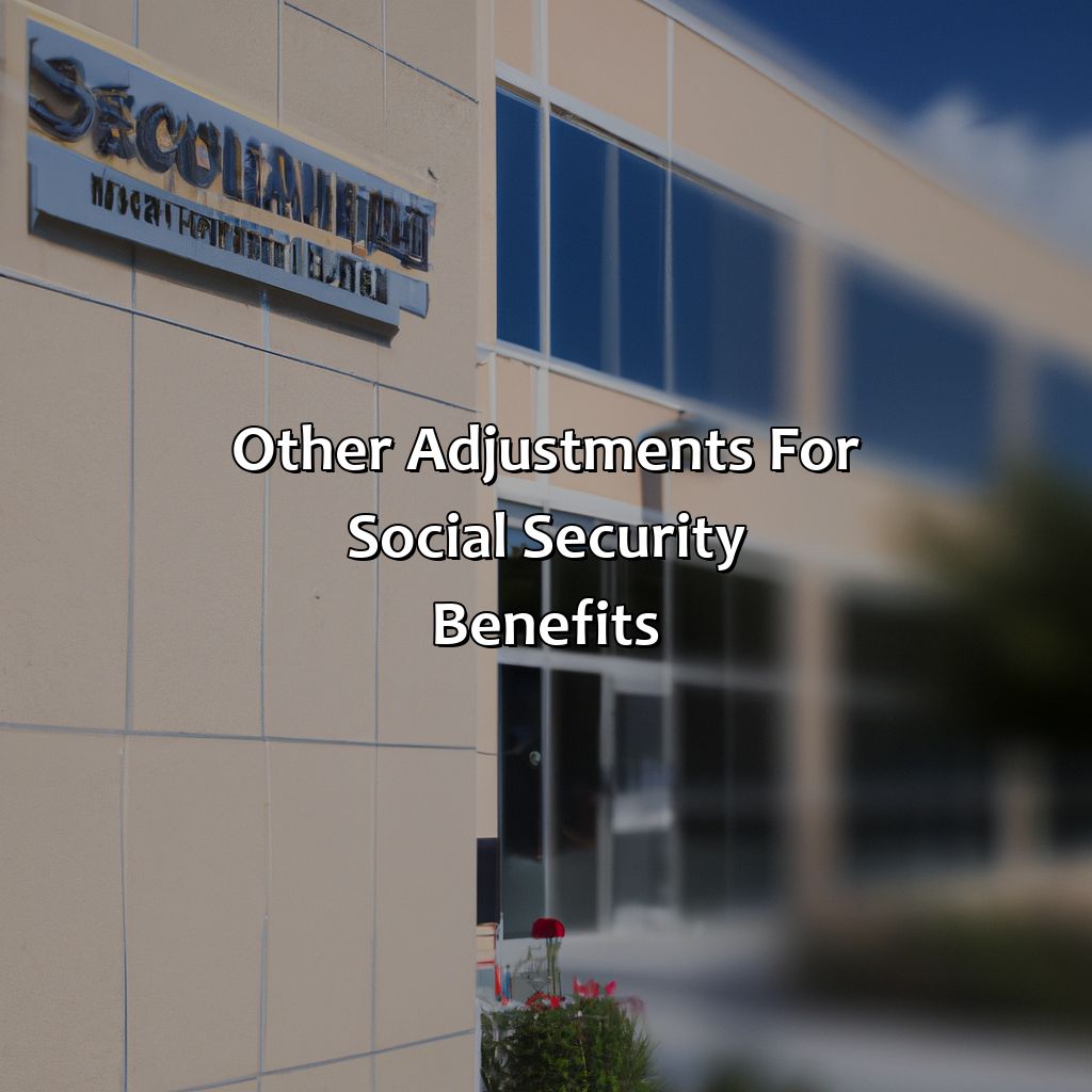 Other Adjustments for Social Security Benefits-when does social security adjust for inflation?, 