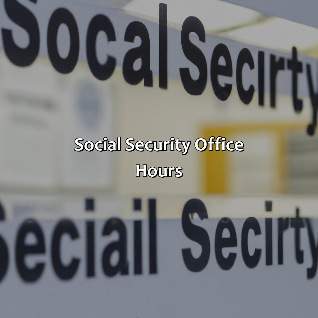 when-does-social-security-office-close-retire-gen-z