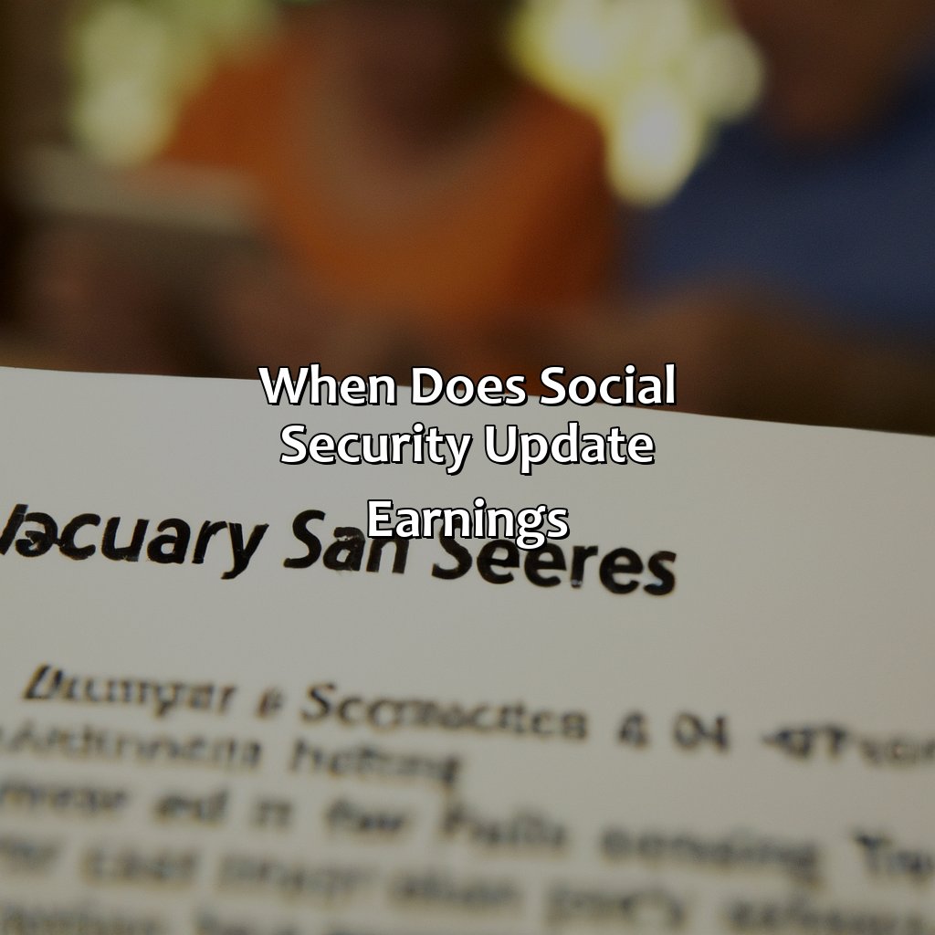 When Does Social Security Update Earnings?-when does social security update earnings?, 