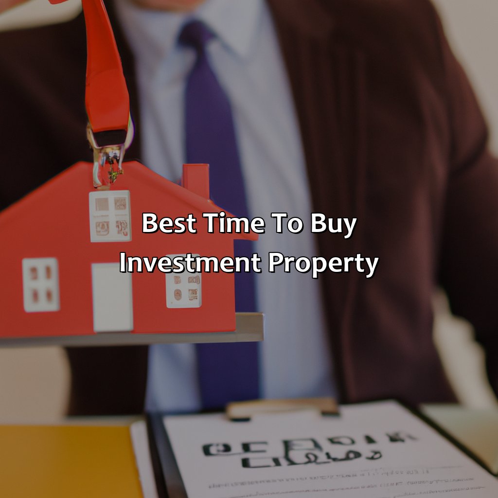 Best time to buy investment property-when is the best time to buy investment property?, 