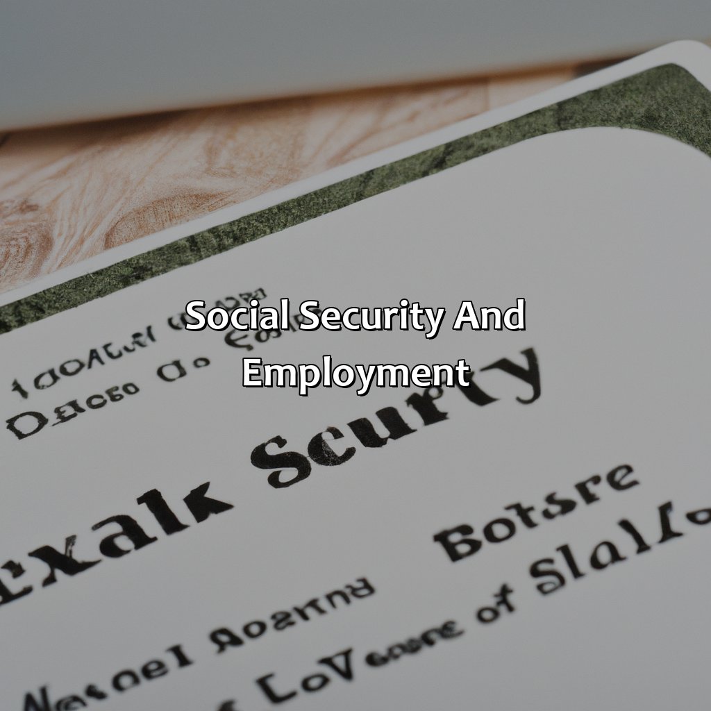 Social Security and Employment-when start social security?, 