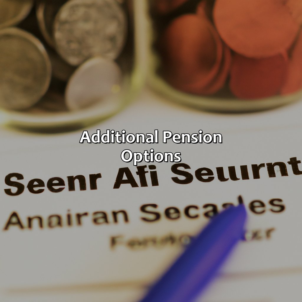 Additional pension options-when will i receive my state pension?, 