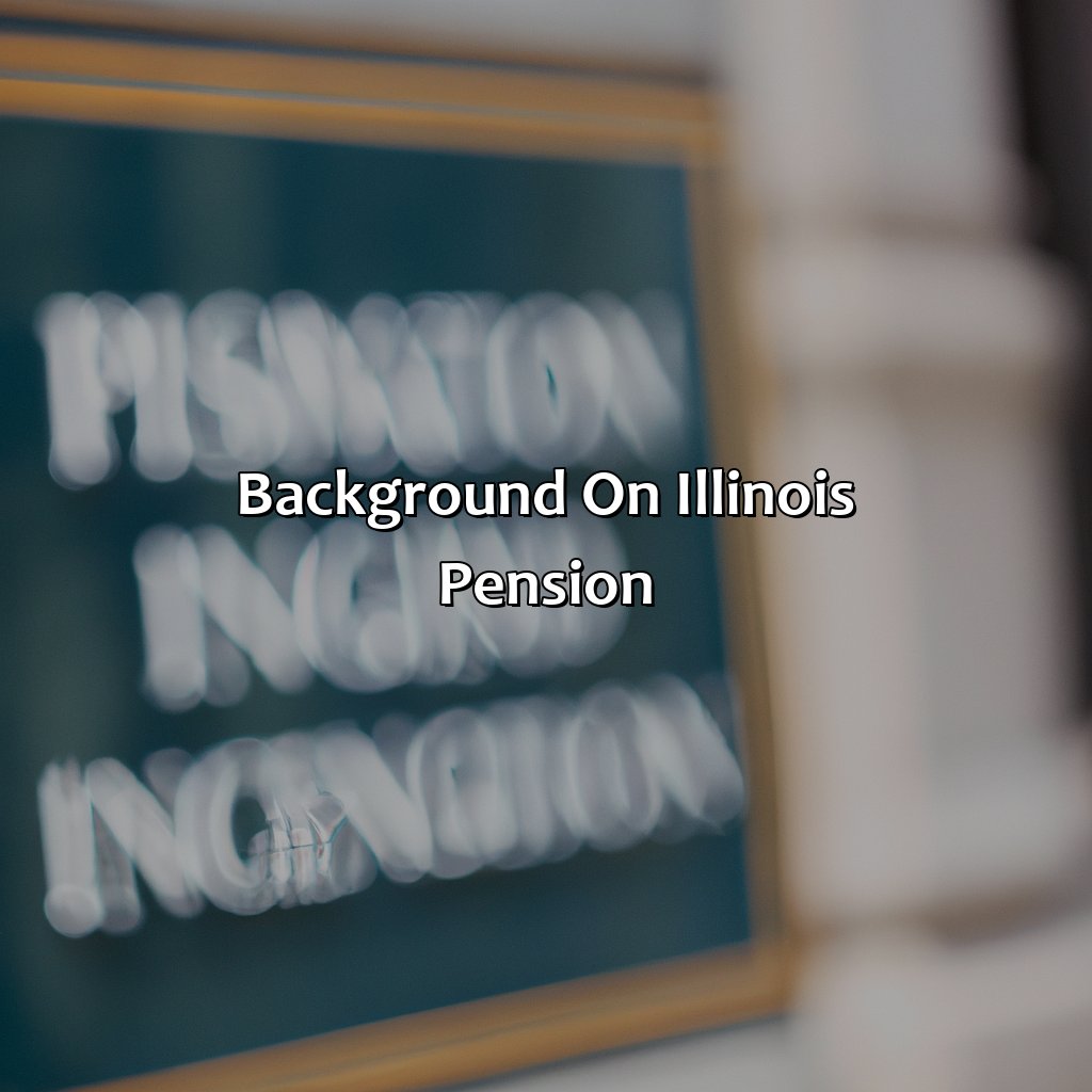 Background on Illinois Pension-when will illinois pension run out of money?, 