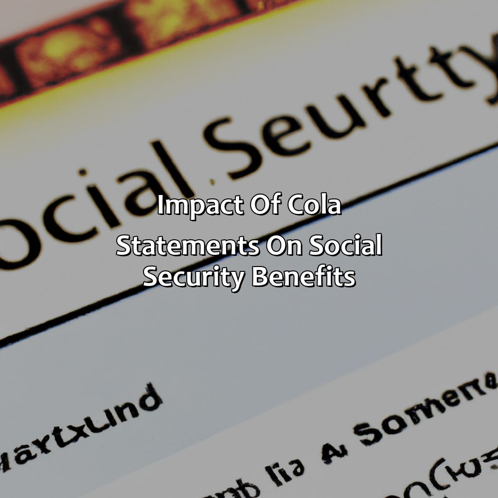 Impact of COLA Statements on Social Security Benefits-when will social security cola statements be mailed?, 