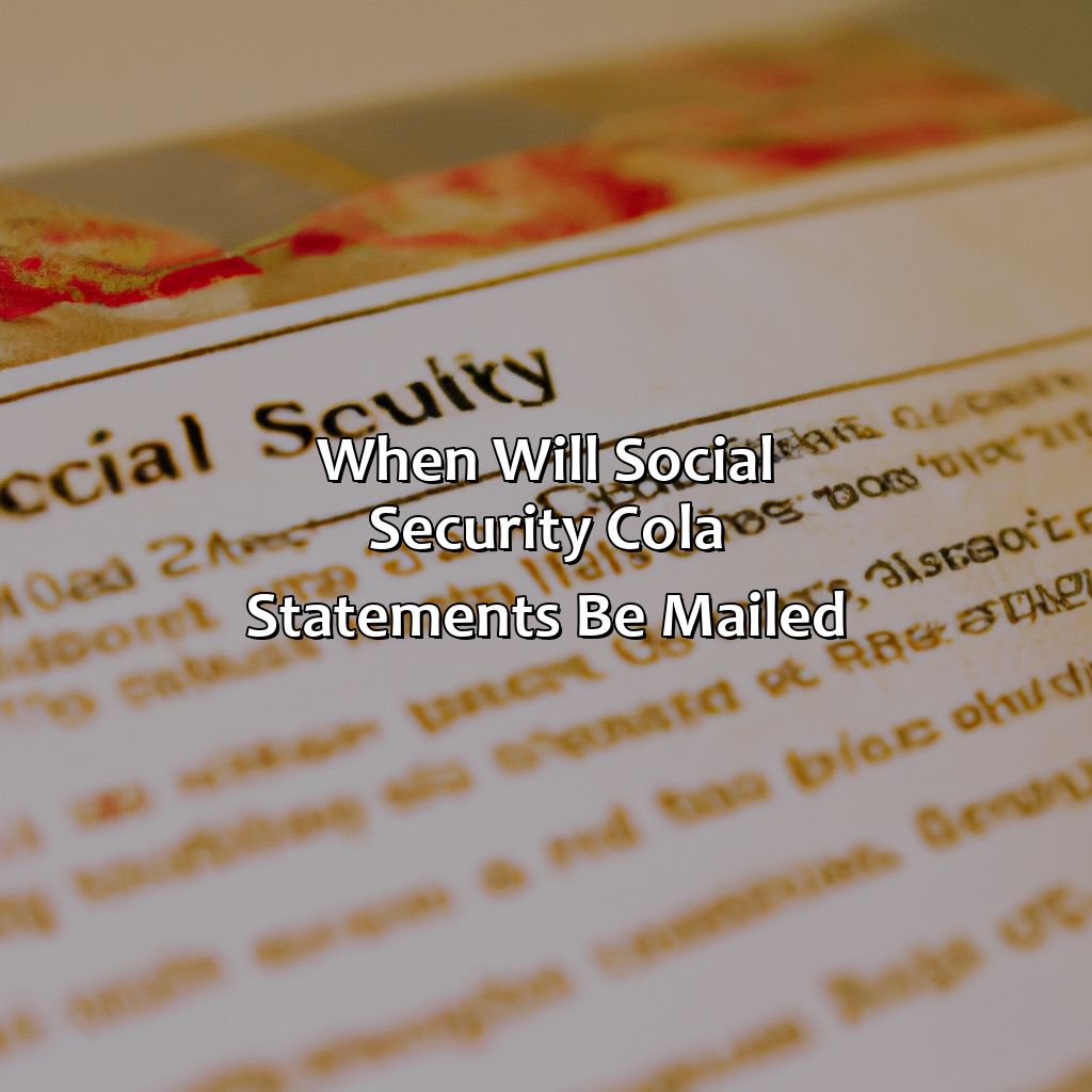 When Will Social Security Cola Statements Be Mailed?