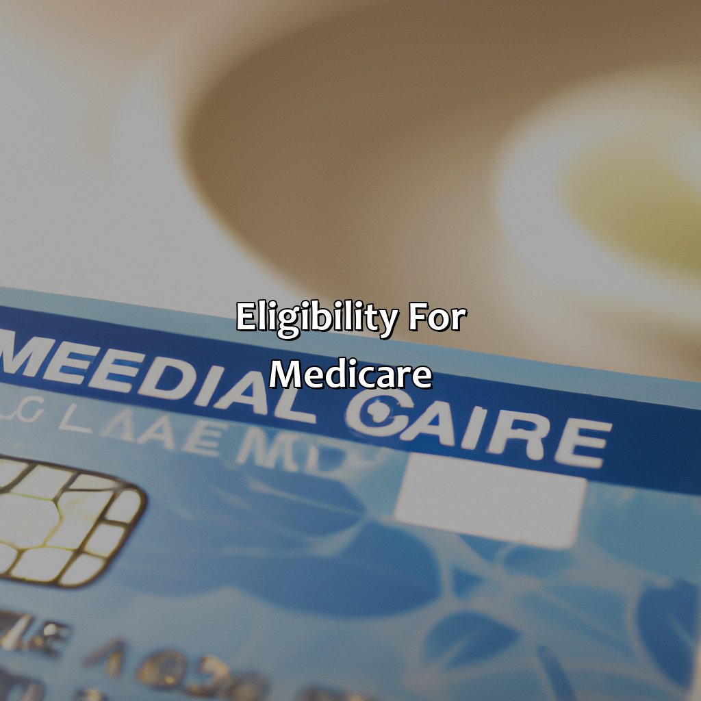 Eligibility for Medicare-when you get social security disability do you get medicare?, 