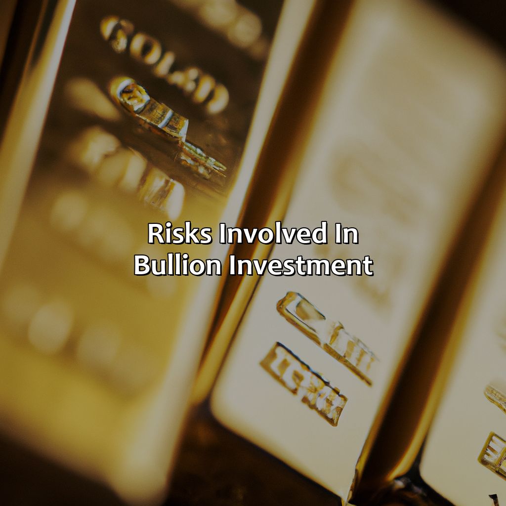 Risks Involved in Bullion Investment-where can i get the best bullion investment tutorial?, 