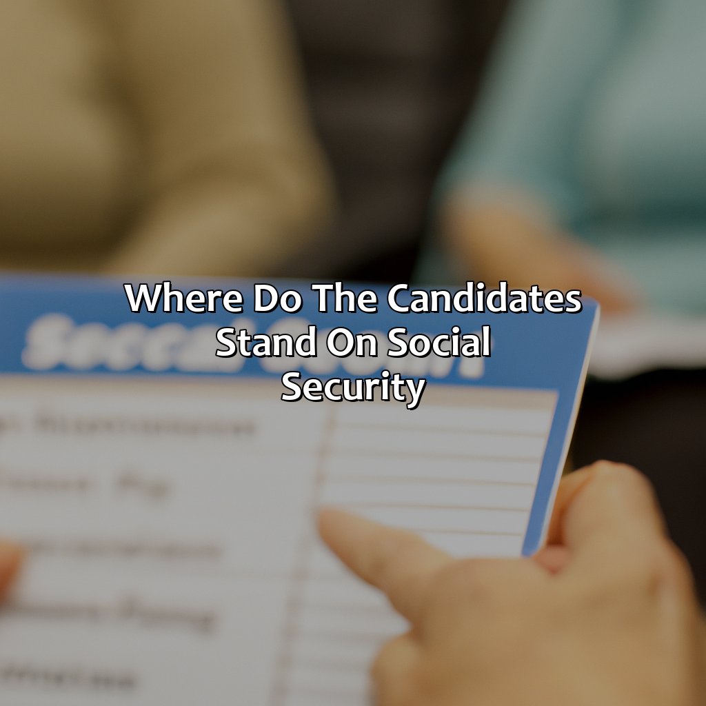 Where Do The Candidates Stand On Social Security?