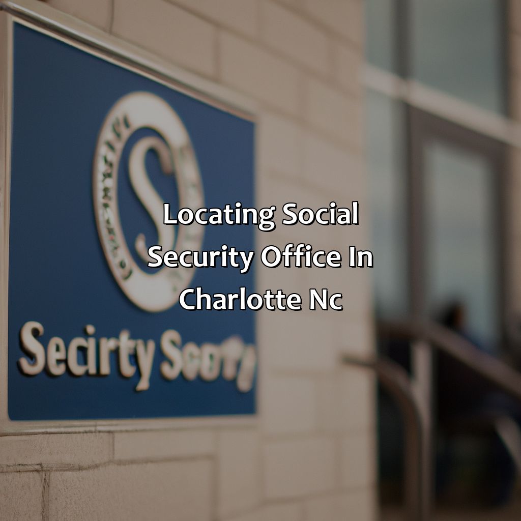 Locating Social Security Office in Charlotte, NC-where is the social security office in charlotte nc?, 