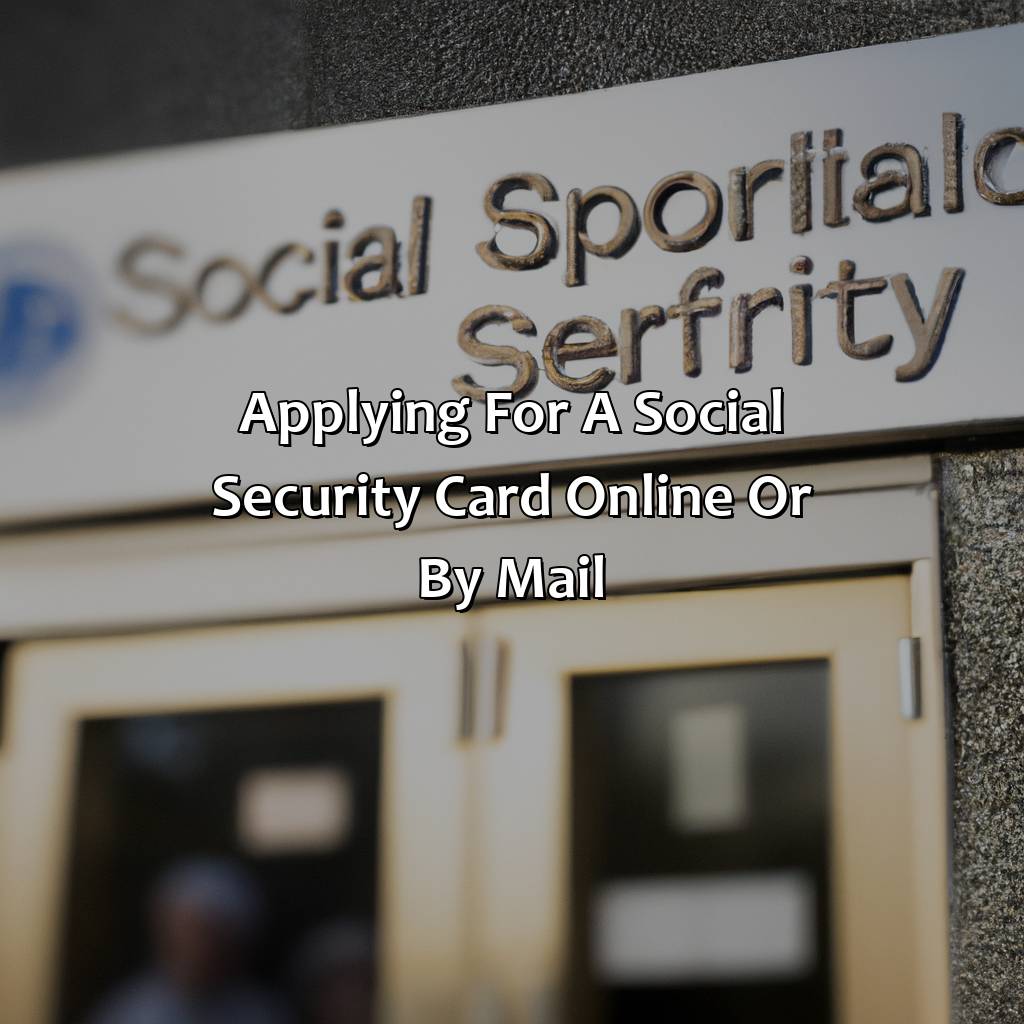 Applying for a Social Security Card Online or by Mail-where to apply for social security card in new york?, 