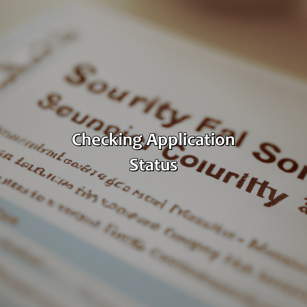 Checking Application Status-where to apply social security number in california?, 