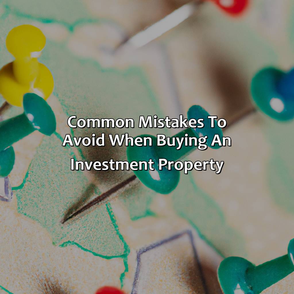 Common Mistakes to Avoid When Buying an Investment Property-where to buy a investment property?, 