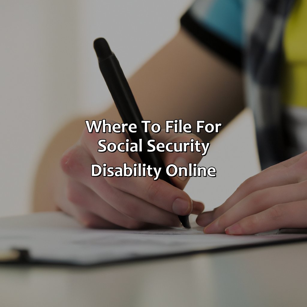 Where To File For Social Security Disability Online?