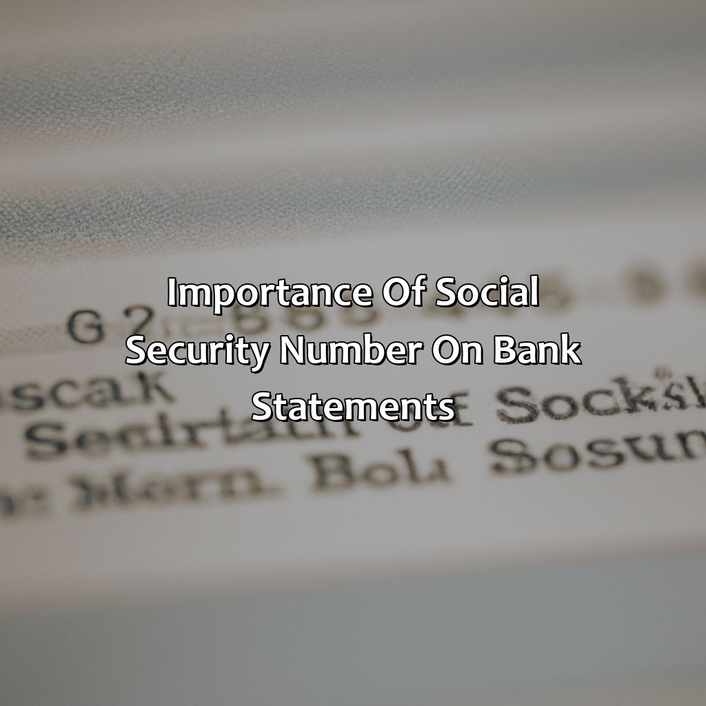 Importance of Social Security Number on Bank Statements-where to find social security number on bank statement?, 