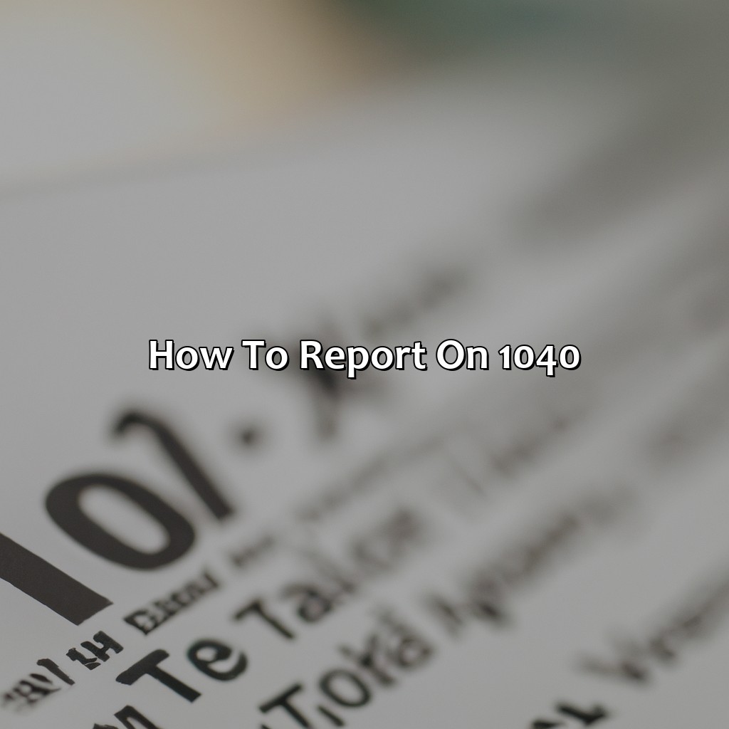 How to Report on 1040-where to find tax deferred pension and retirement savings plans on 1040?, 