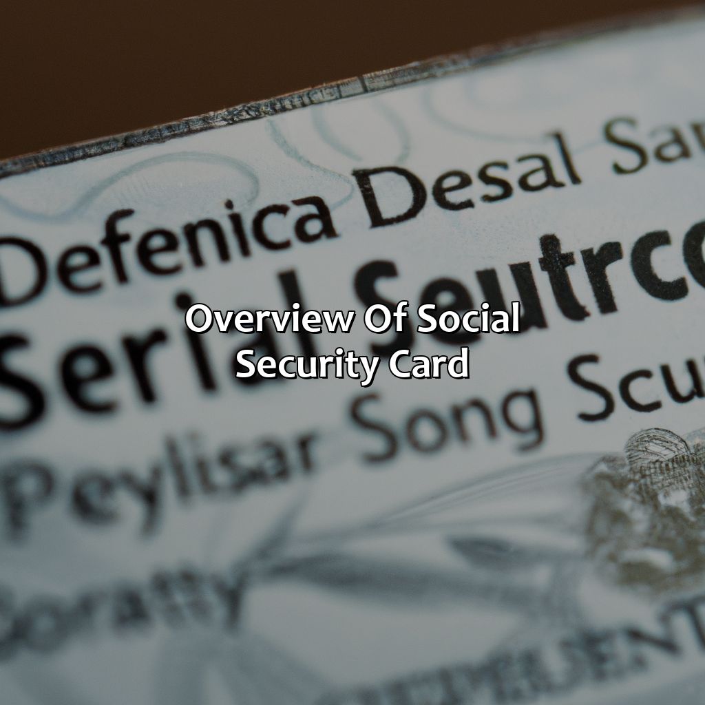 Overview of Social Security Card-where to get a social security card in delaware?, 