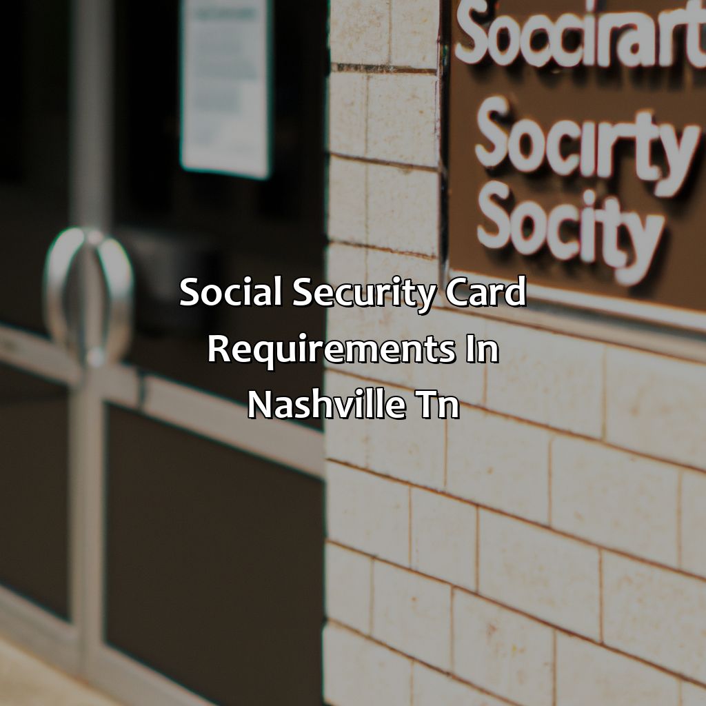 Social Security Card Requirements in Nashville TN-where to get a social security card in nashville tn?, 