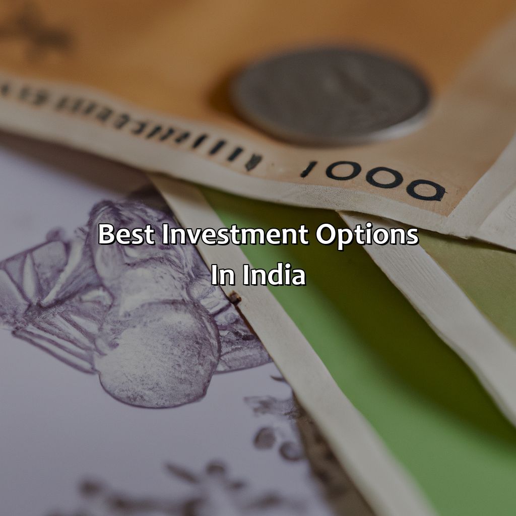 Best Investment Options in India-where to investment money in india?, 