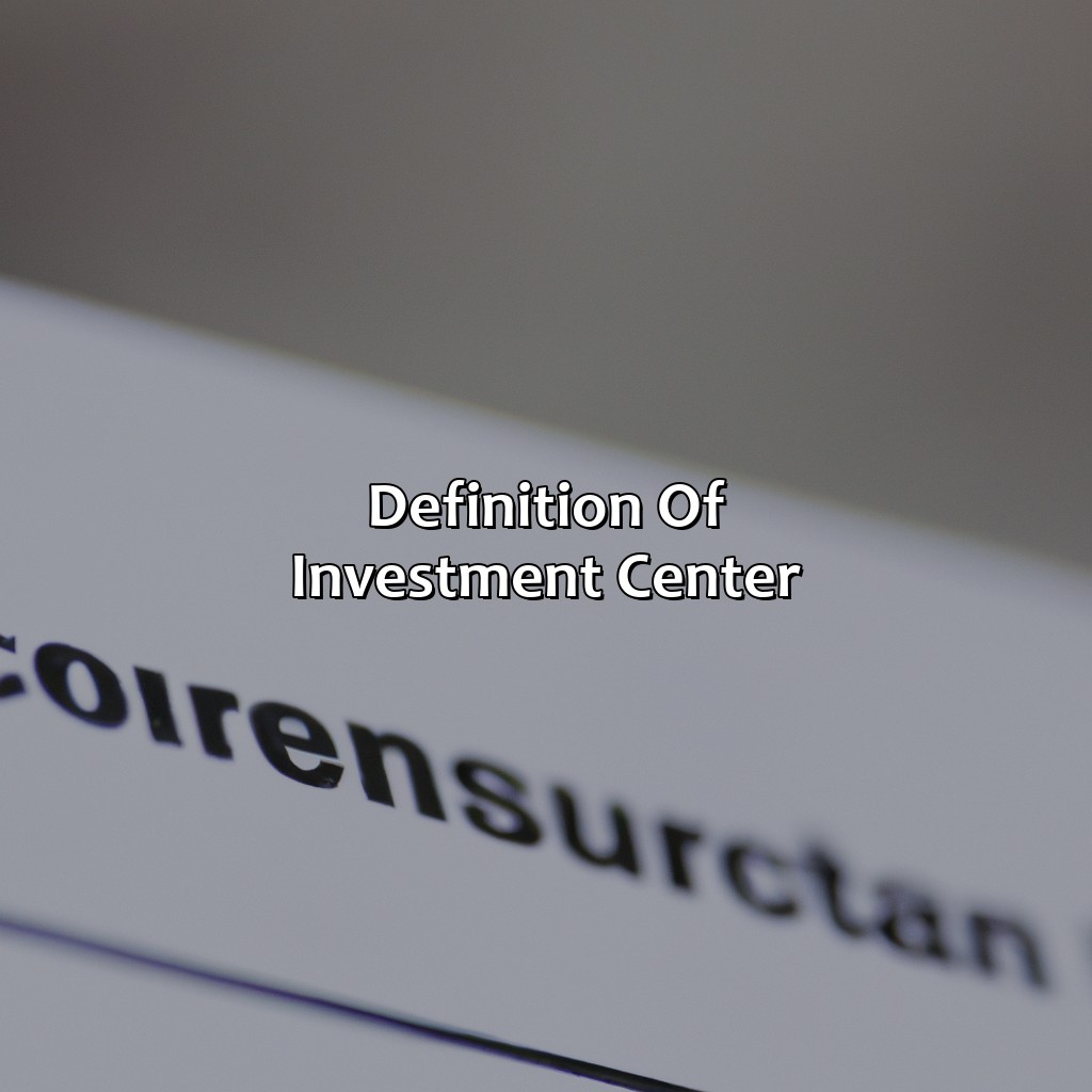 Definition of Investment Center-which answer can be defined as an investment center is contribution margin?, 