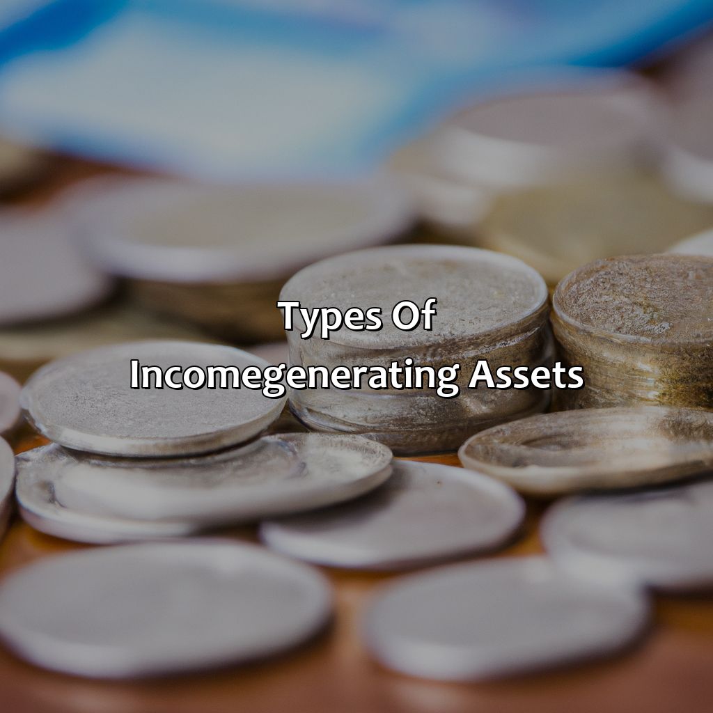 Types of Income-Generating Assets-which asset type would be most useful as part of an income investment strategy?, 