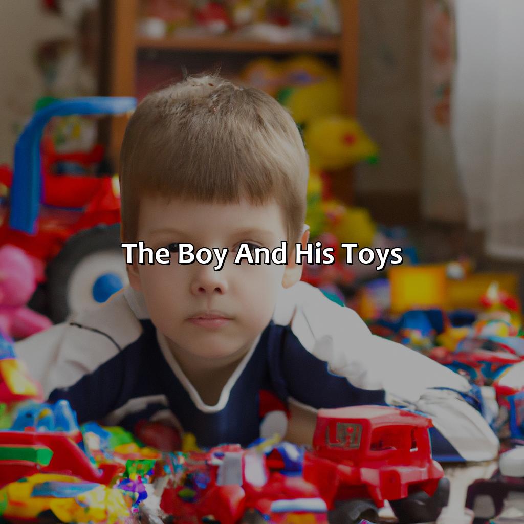 The Boy and His Toys-which boy bought a lot of toys as a bad investment?, 