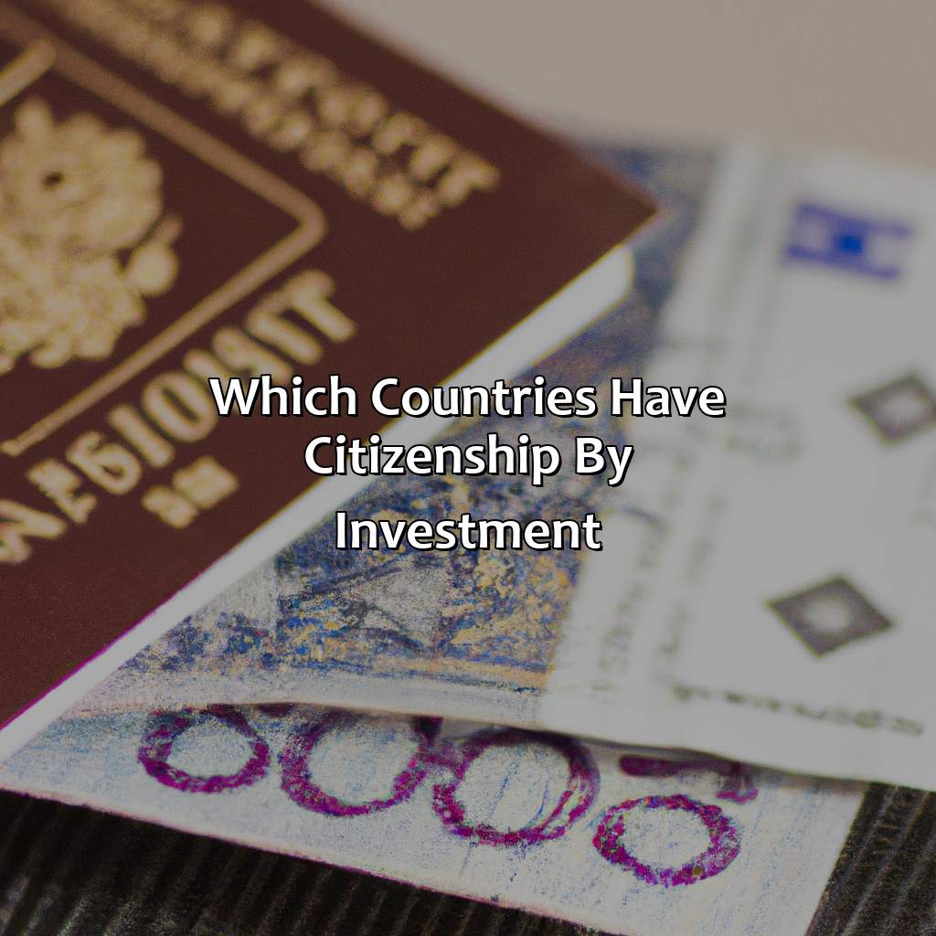 Which Countries Have Citizenship By Investment?