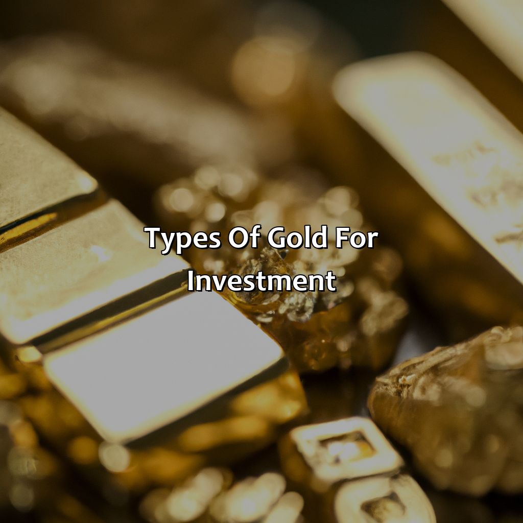 Types of Gold for Investment-which gold is best for investment?, 