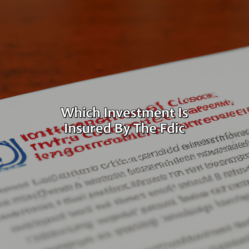 Which Investment Is Insured By The Fdic?