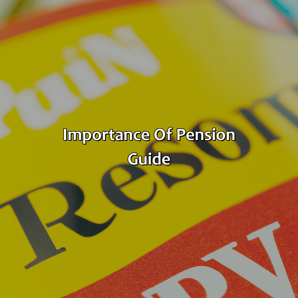 Importance of Pension Guide-which magazine pension guide?, 