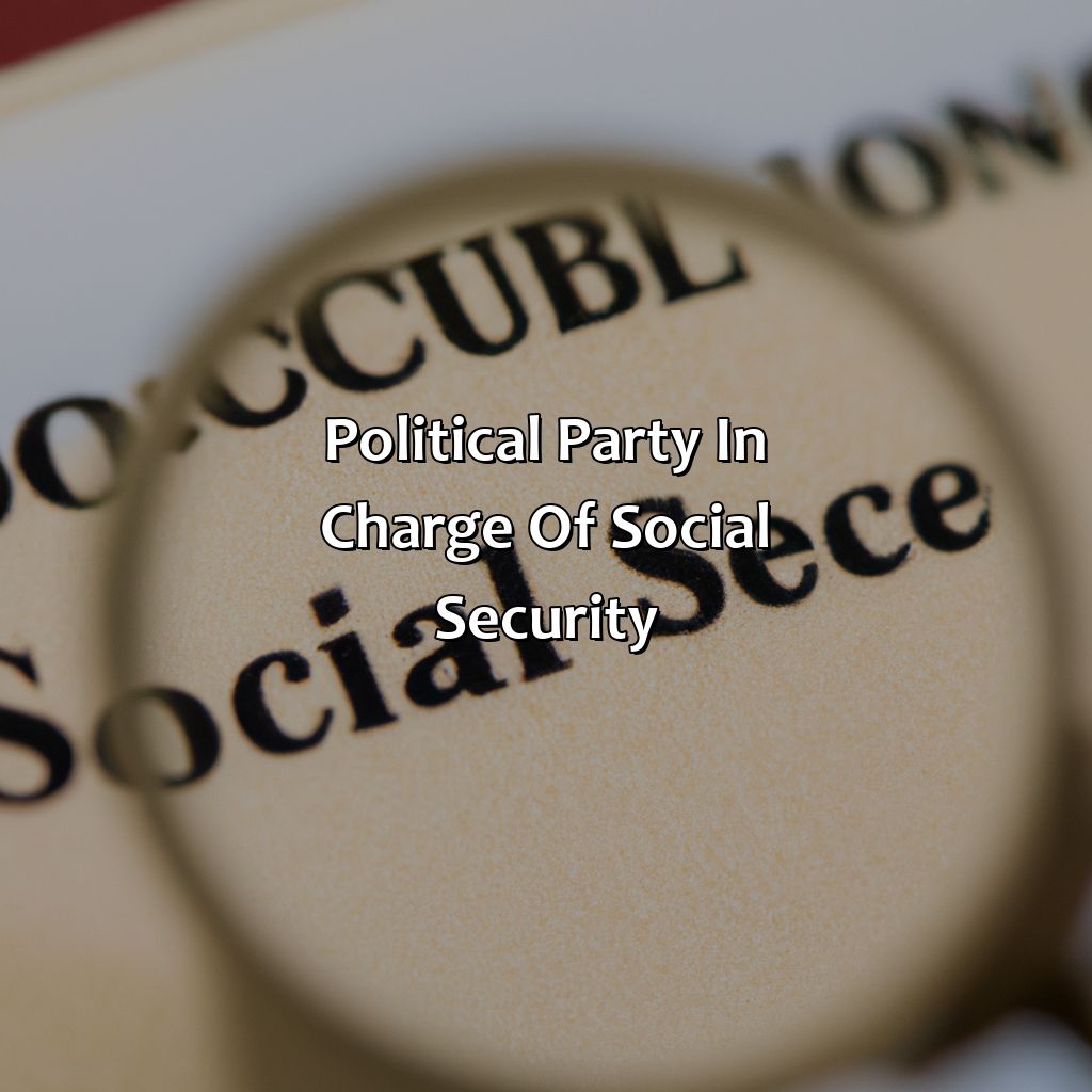 Political Party in Charge of Social Security-which political party moved social security to the general fund?, 