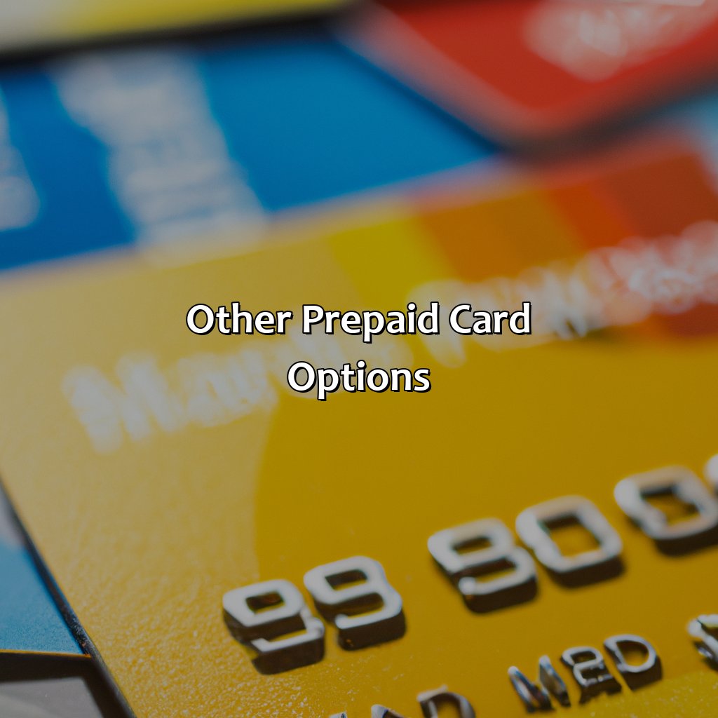 Other Prepaid Card Options-which prepaid card does not require social security number?, 