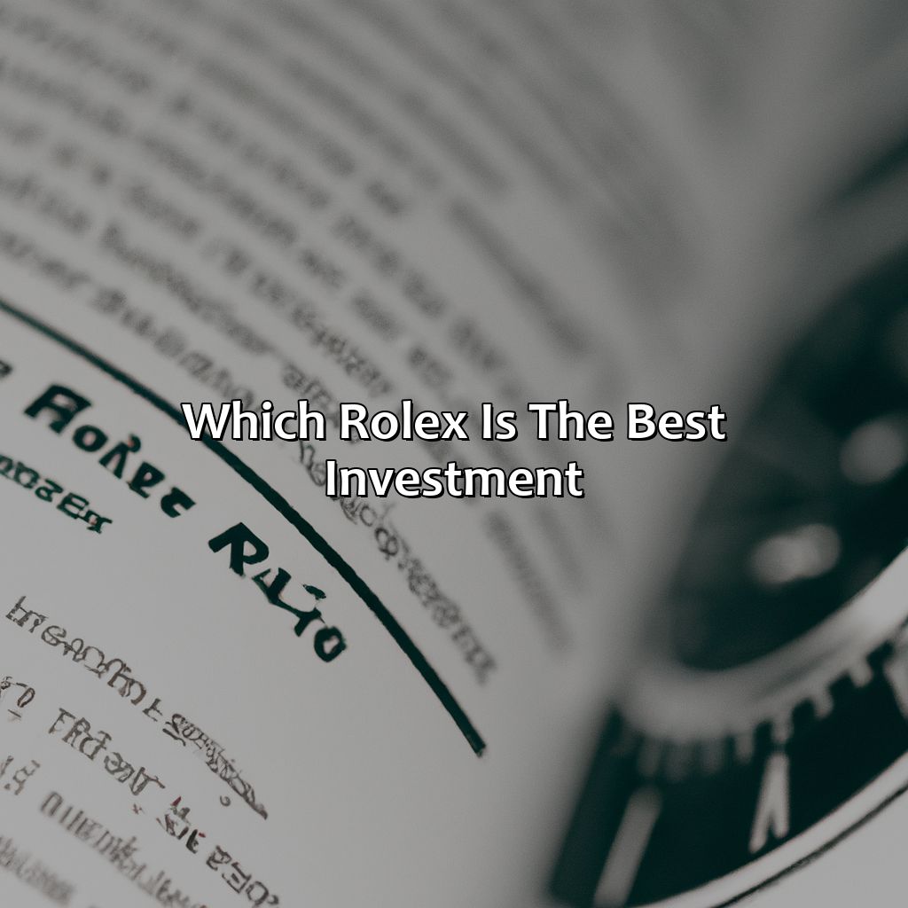 Which Rolex Is The Best Investment?