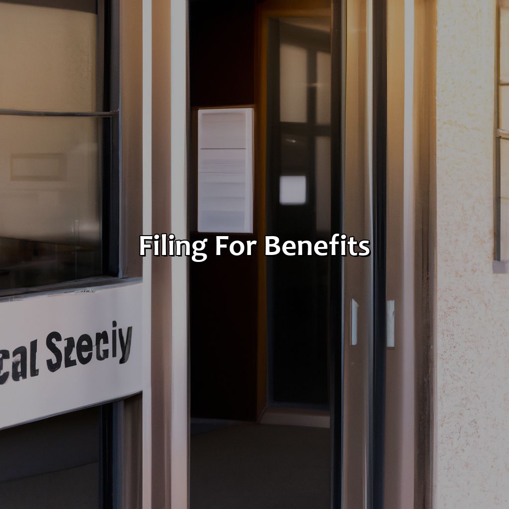 Filing for Benefits-which step is the first one in the social security process?, 