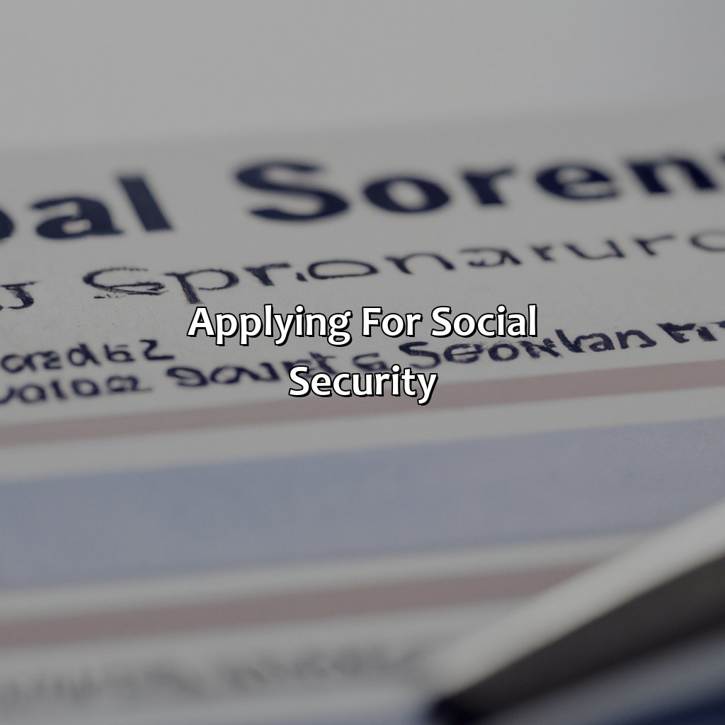 Applying for Social Security-which step is the first one in the social security process?, 