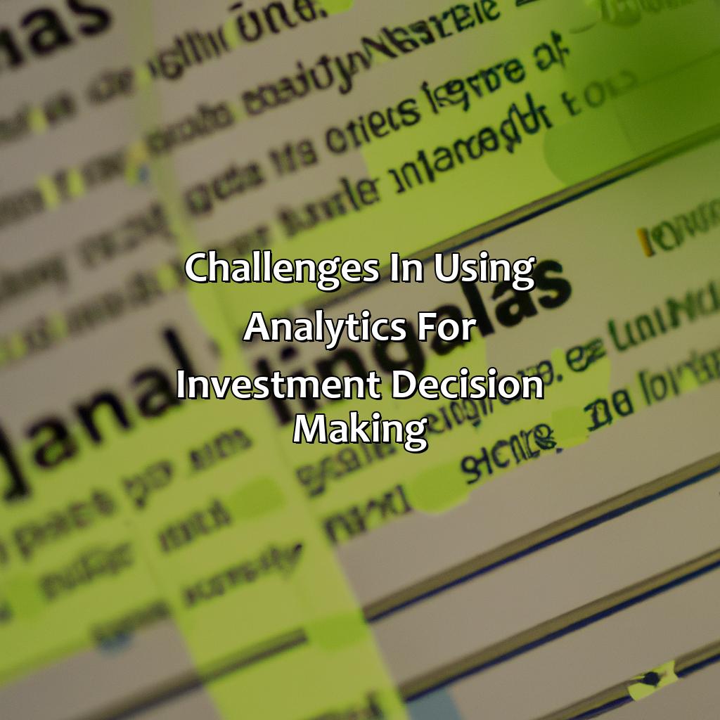 Challenges in Using Analytics for Investment Decision Making-which type of analytical data can help you make investment decisions?, 