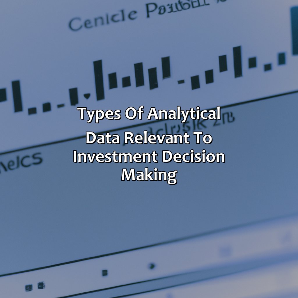 Types of Analytical Data Relevant to Investment Decision Making-which type of analytical data can help you make investment decisions?, 